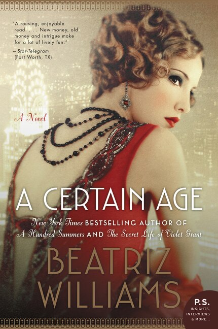 A Certain Age by Beatriz Williams, Paperback | Indigo Chapters