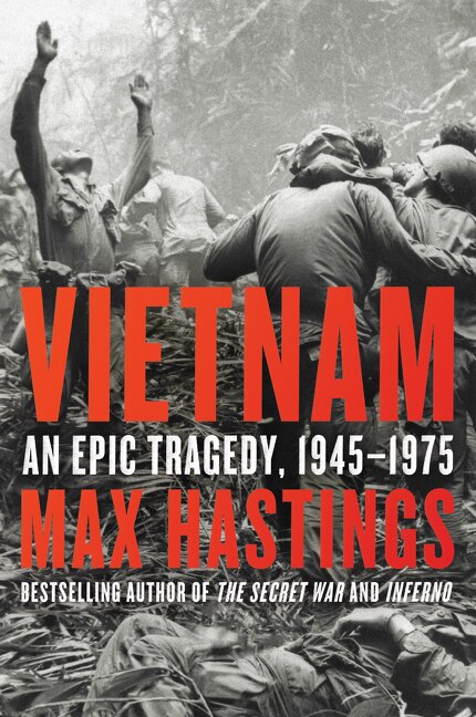 Vietnam by Max Hastings, Paperback | Indigo Chapters