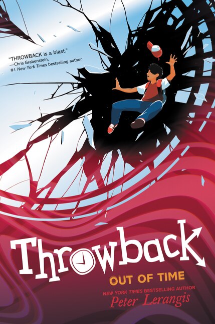 Throwback: Out Of Time by Peter Lerangis, Paperback | Indigo Chapters