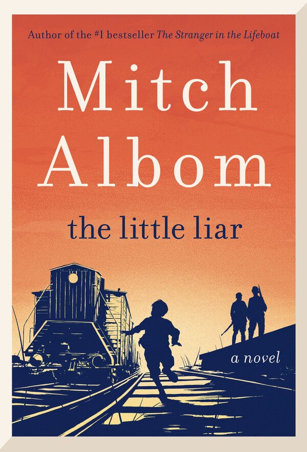 The Little Liar by Mitch Albom, Hardcover | Indigo Chapters