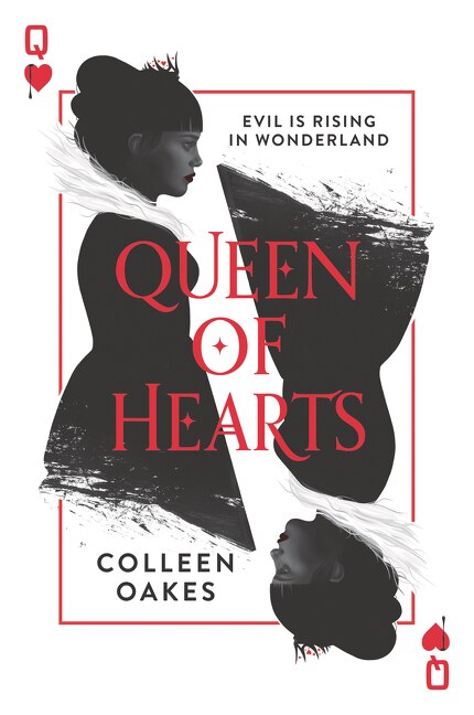 Queen of Hearts by Colleen Oakes, Paperback | Indigo Chapters