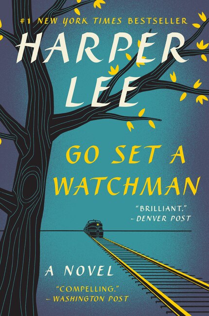 Go Set a Watchman by Harper Lee, Paperback | Indigo Chapters