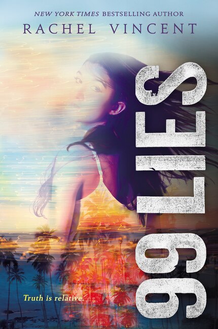 99 Lies by Rachel Vincent, Paperback | Indigo Chapters