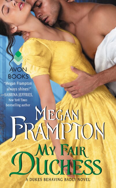 My Fair Duchess by Megan Frampton, Mass Market Paperback | Indigo Chapters