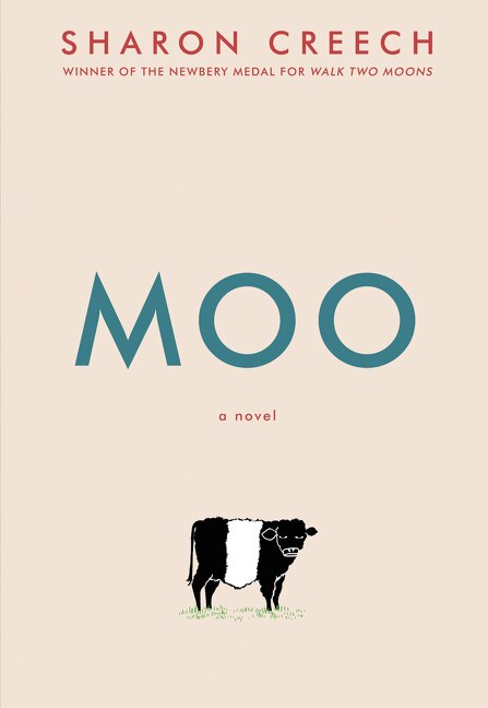 Moo by Sharon Creech, Hardcover | Indigo Chapters