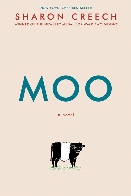 Moo by Sharon Creech, Paperback | Indigo Chapters