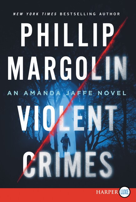 Violent Crimes by Phillip Margolin, Paperback | Indigo Chapters