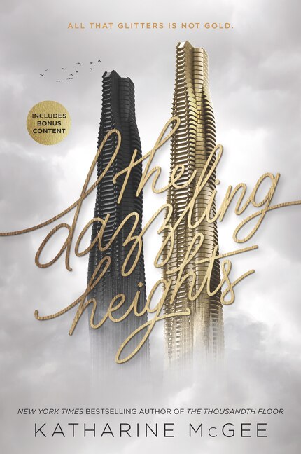 The Dazzling Heights by Katharine Mcgee