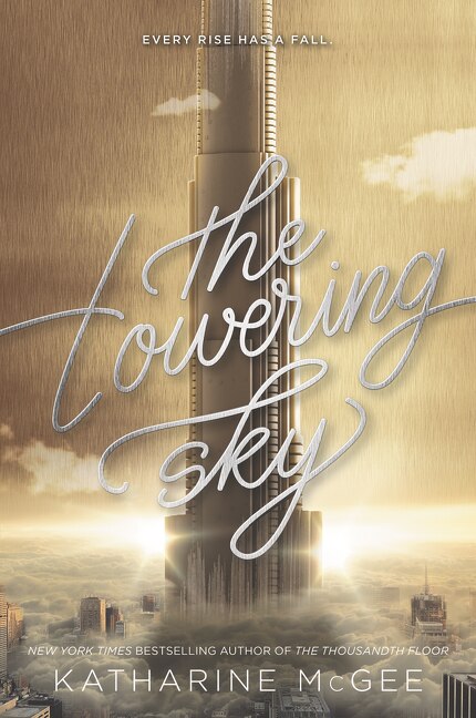 The Towering Sky by Katharine Mcgee, Paperback | Indigo Chapters