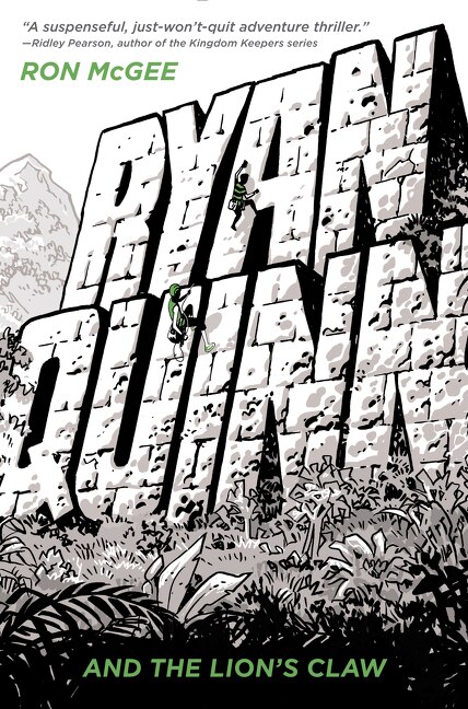 Ryan Quinn And The Lion's Claw by Ron Mcgee, Hardcover | Indigo Chapters