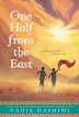 One Half From The East by Nadia Hashimi, Paperback | Indigo Chapters