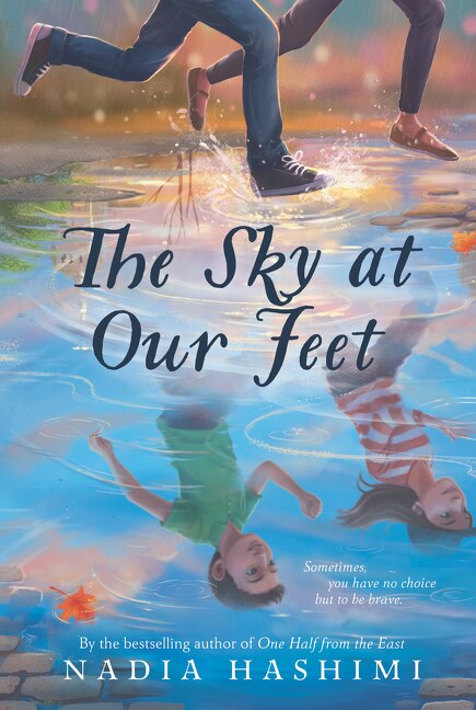 The Sky at Our Feet by Nadia Hashimi, Paperback | Indigo Chapters