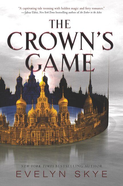 The Crown's Game by Evelyn Skye, Paperback | Indigo Chapters