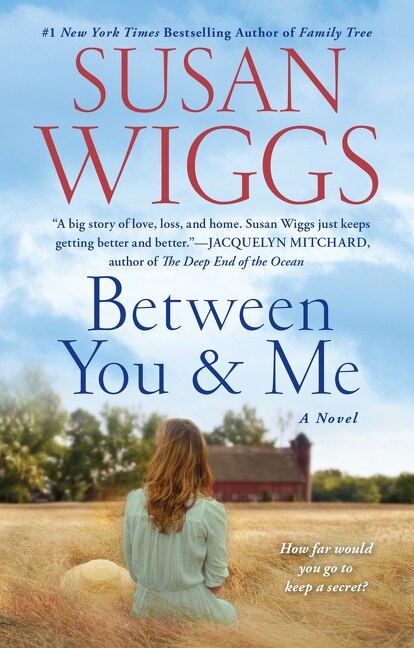 Between You And Me by Susan Wiggs, Mass Market Paperback | Indigo Chapters