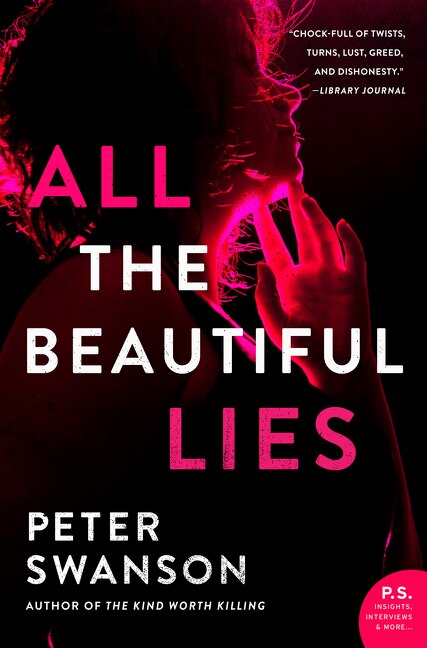 All The Beautiful Lies by Peter Swanson, Paperback | Indigo Chapters