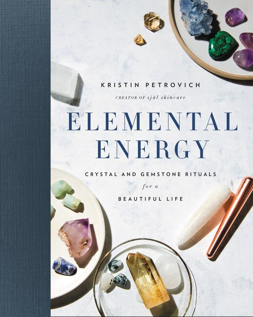 Elemental Energy by Kristin Petrovich, Hardcover | Indigo Chapters