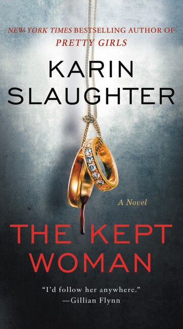 The Kept Woman by Karin Slaughter, Mass Market Paperback | Indigo Chapters