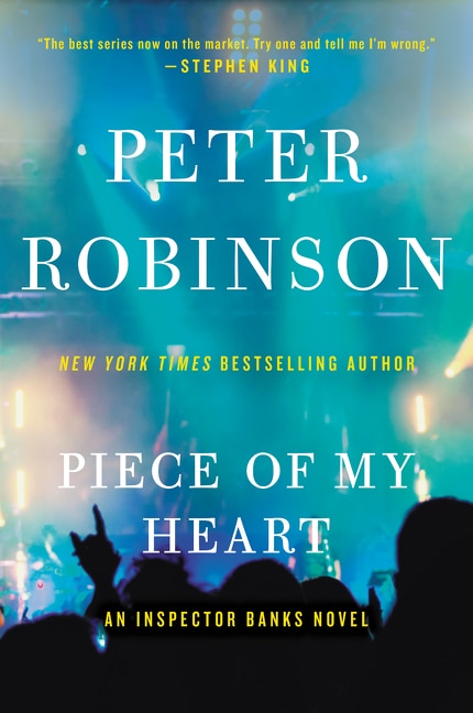 Piece of My Heart by Peter Robinson, Paperback | Indigo Chapters