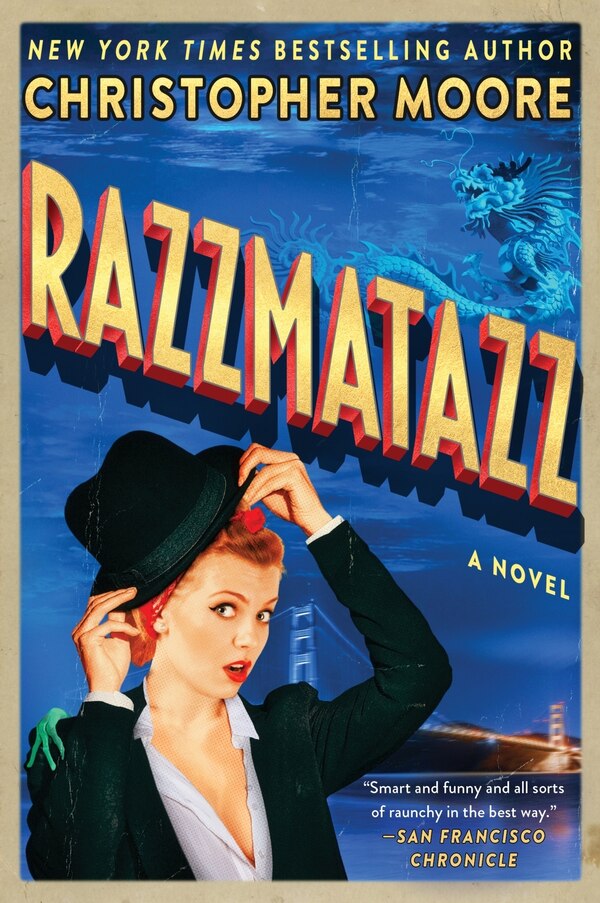 Razzmatazz by Christopher Moore, Paperback | Indigo Chapters