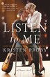 Listen To Me by Kristen Proby, Paperback | Indigo Chapters