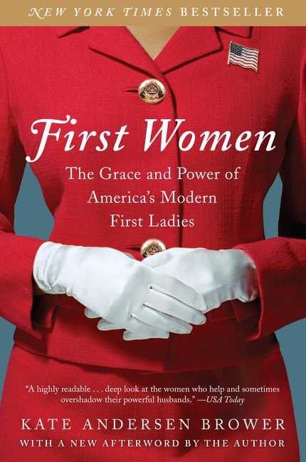 First Women by Kate Andersen Brower, Paperback | Indigo Chapters