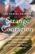 Strange Contagion by Lee Daniel Kravetz, Paperback | Indigo Chapters