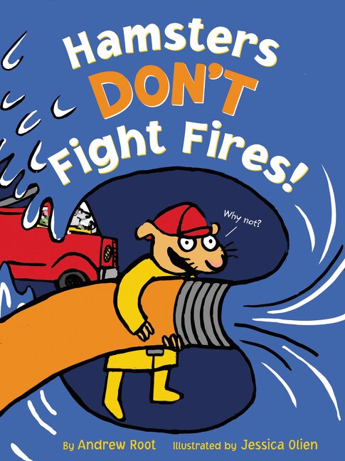 Hamsters Don't Fight Fires by Andrew Root, Hardcover | Indigo Chapters