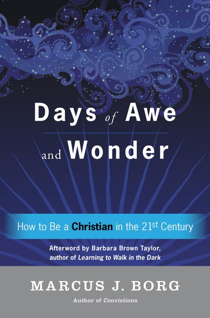 Days Of Awe And Wonder by Marcus J. Borg, Paperback | Indigo Chapters