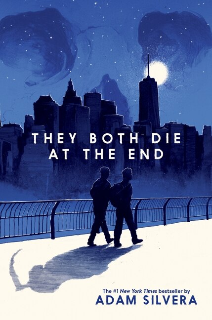 They Both Die At The End by Adam Silvera, Hardcover | Indigo Chapters