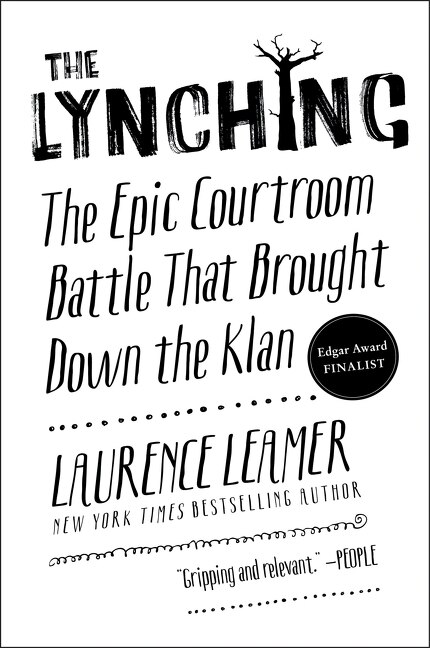 The Lynching by LAURENCE LEAMER, Paperback | Indigo Chapters