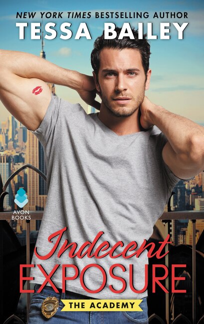 Indecent Exposure by Tessa Bailey, Mass Market Paperback | Indigo Chapters