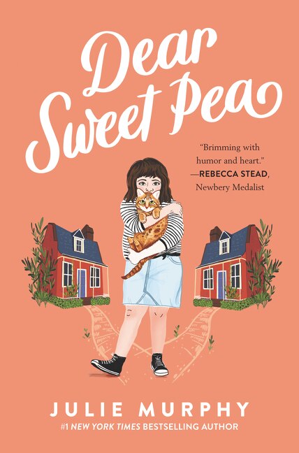 Dear Sweet Pea by Julie Murphy, Hardcover | Indigo Chapters