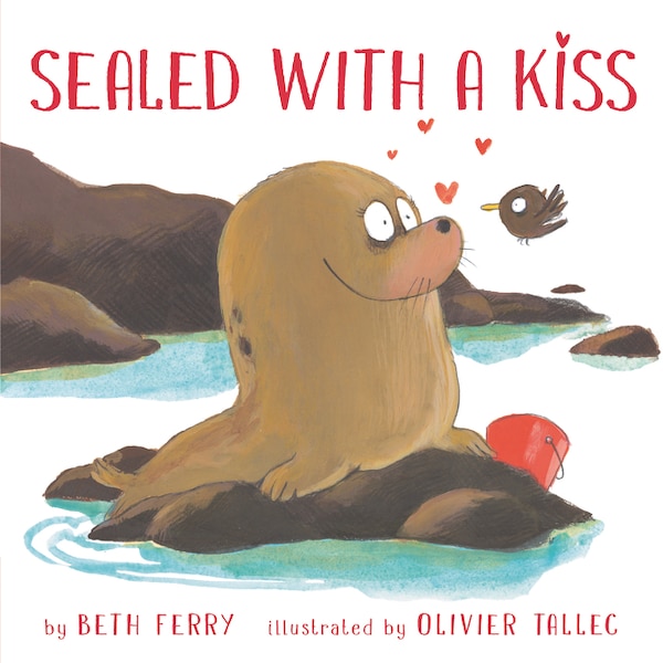 Sealed with a Kiss by Beth Ferry, Hardcover | Indigo Chapters