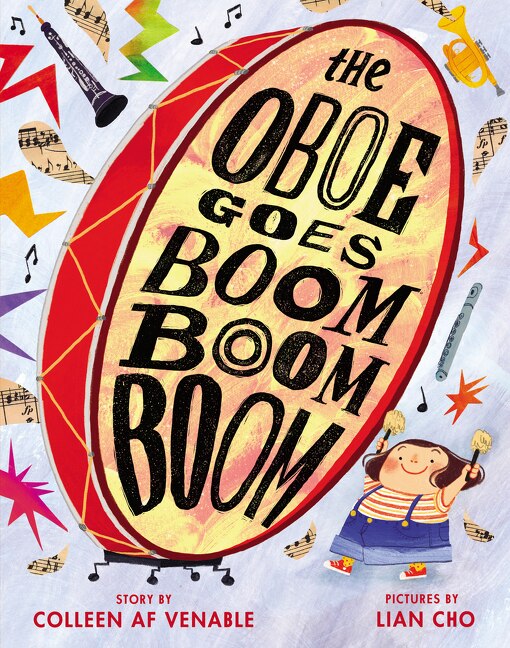 The Oboe Goes Boom Boom Boom by Colleen AF Venable, Hardcover | Indigo Chapters