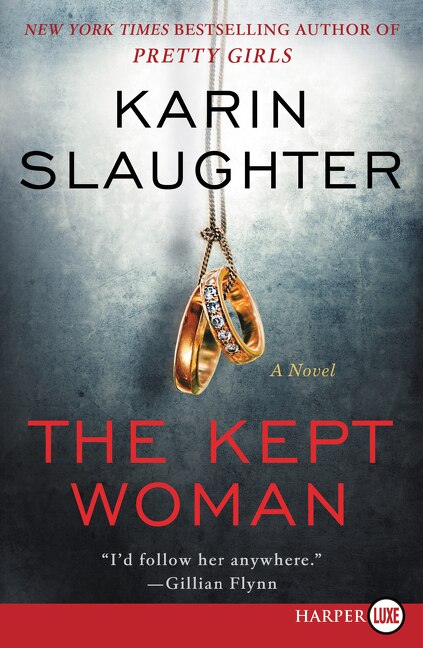 The Kept Woman by Karin Slaughter, Paperback | Indigo Chapters