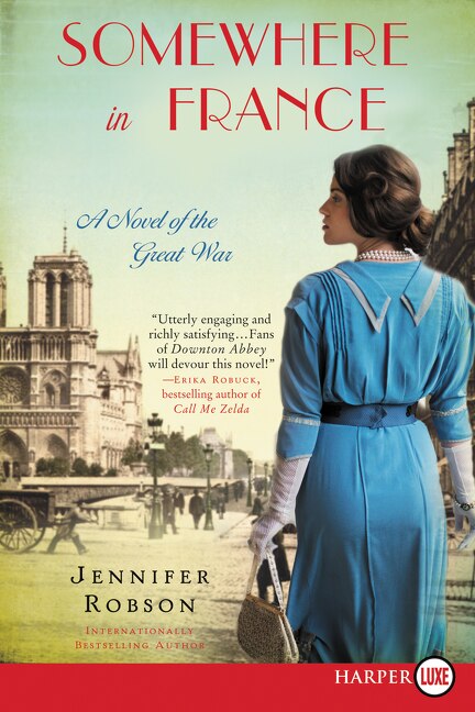 Somewhere In France by Jennifer Robson, Paperback | Indigo Chapters