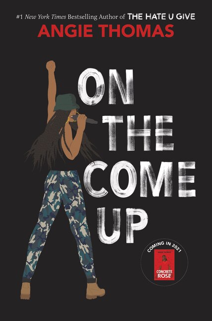 On The Come Up by Angie Thomas, Hardcover | Indigo Chapters