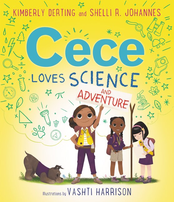 Cece Loves Science And Adventure by Kimberly Derting, Paperback | Indigo Chapters