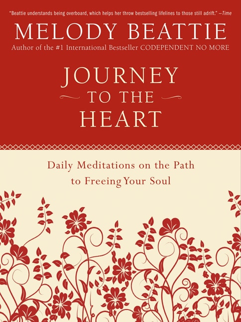 Journey to the Heart by Melody Beattie, Paperback | Indigo Chapters