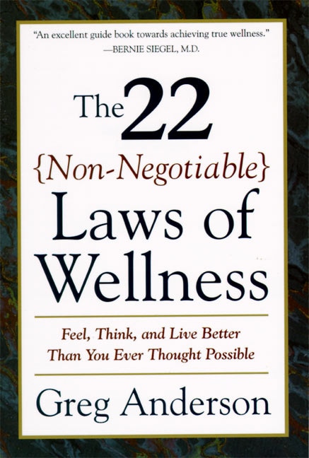 The 22 Non-Negotiable Laws of Wellness by Greg Anderson, Paperback | Indigo Chapters