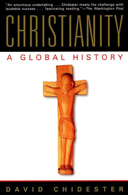 Christianity by David Chidester, Paperback | Indigo Chapters