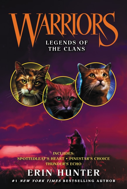 Warriors: Legends Of The Clans by Erin Hunter, Paperback | Indigo Chapters