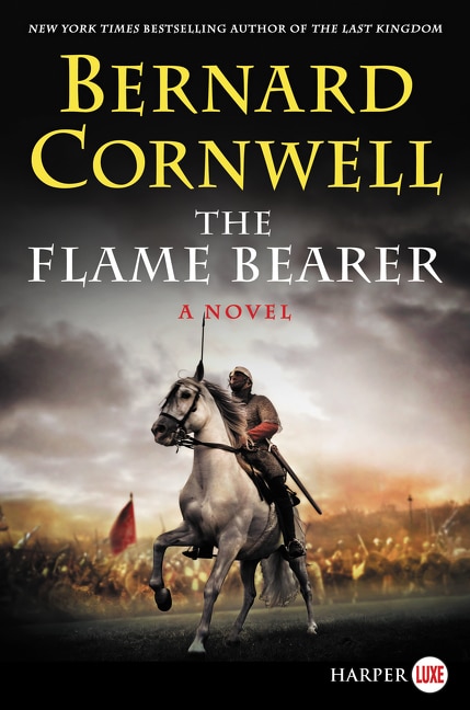 The Flame Bearer by Bernard Cornwell, Paperback | Indigo Chapters