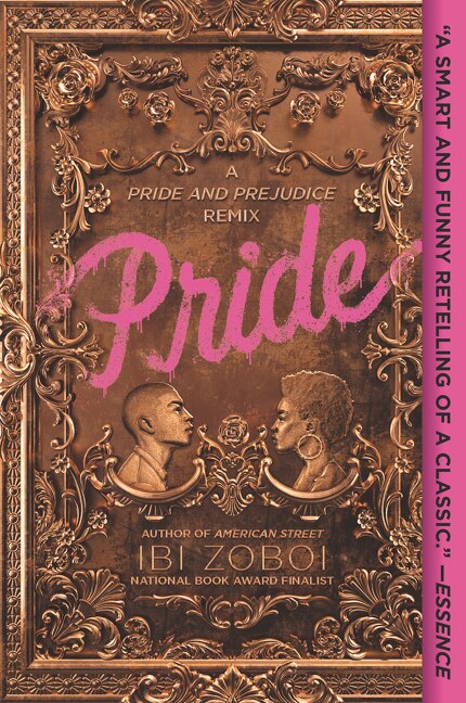 Pride by Ibi Zoboi, Paperback | Indigo Chapters