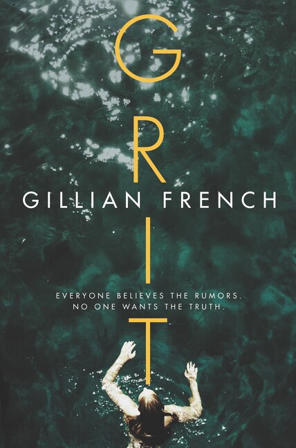 Grit by Gillian French, Hardcover | Indigo Chapters