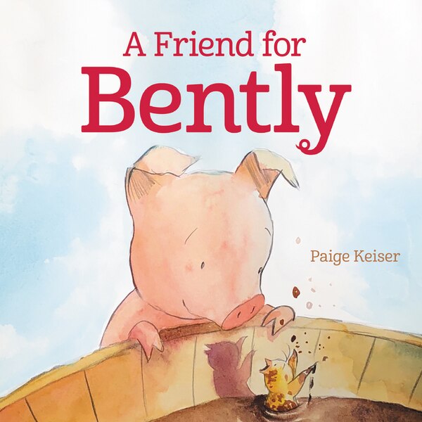 A Friend for Bently by Paige Keiser, Hardcover | Indigo Chapters