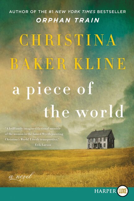 A Piece of the World by Christina Baker Kline, Paperback | Indigo Chapters