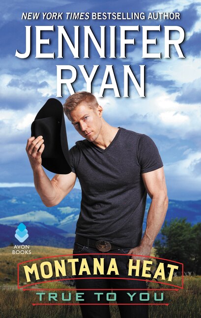 Montana Heat: True to You by Jennifer Ryan, Mass Market Paperback | Indigo Chapters