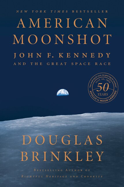 American Moonshot by Douglas Brinkley, Paperback | Indigo Chapters