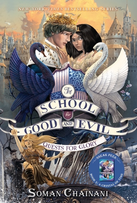 The School for Good and Evil #4: Quests for Glory by Soman Chainani, Paperback | Indigo Chapters